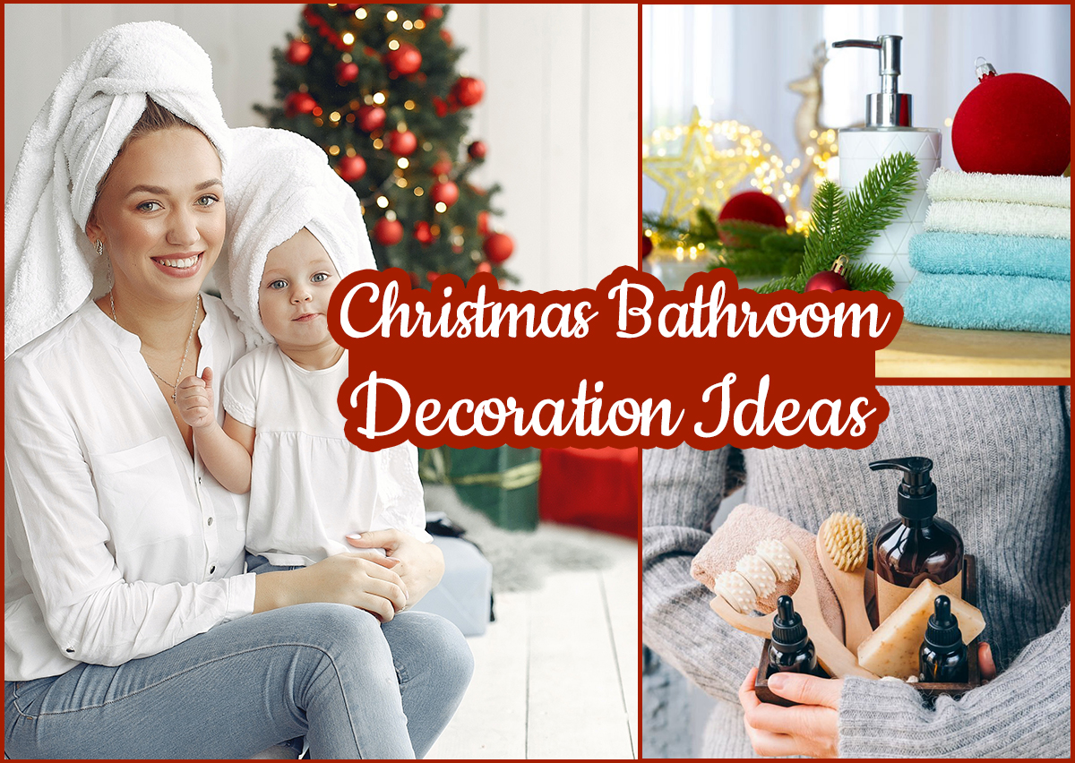 Easy and Inexpensive Ways to Decorate Your Bathroom for Christmas